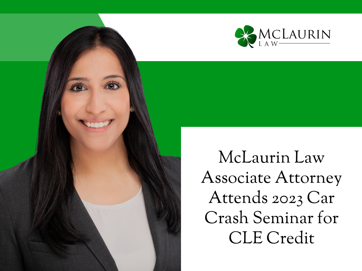 McLaurin Law Associate Attorney Attends 2023 Car Crash Seminar for CLE Credit