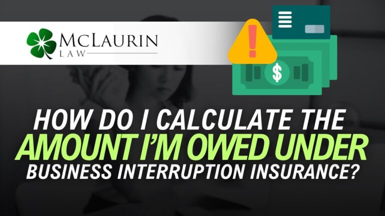 How Do I Calculate the Amount I’m Owed Under Business Interruption Insurance
