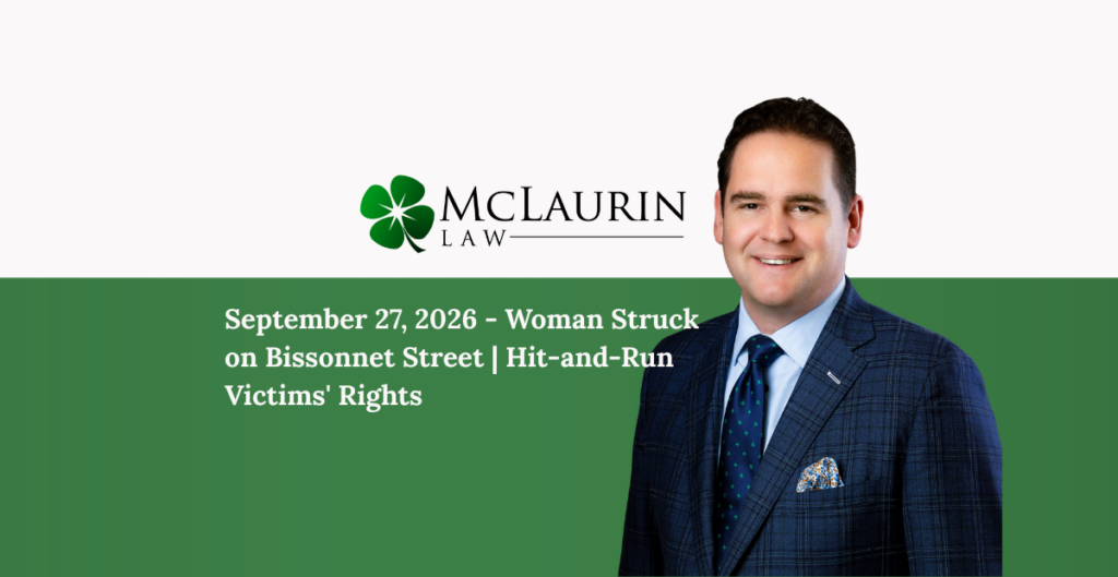 Woman Struck on Bissonnet Street | Hit-and-Run Victims' Rights